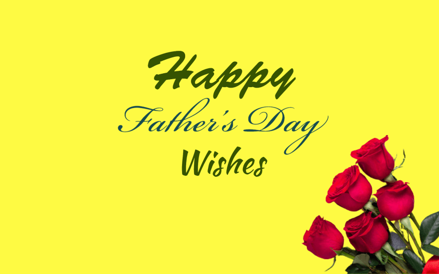 Happy Fathers Day Wishes Quotes and Messages